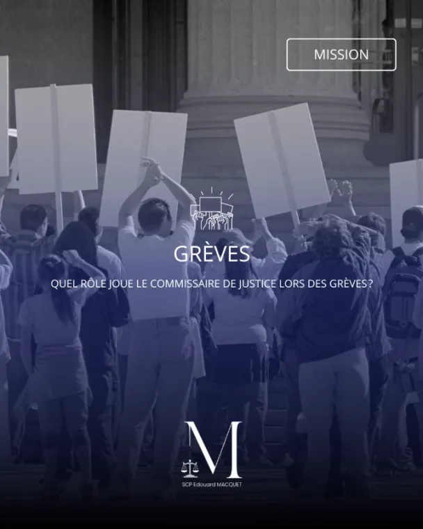 commissaire de justice amiens grèves