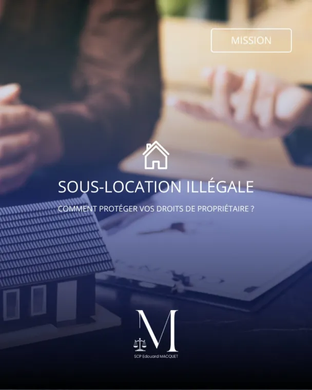 🏠Sous-location illégale à Amiens : protégez votre logement efficacement, Amiens, Edouard Macquet - Commissaire de Justice associé