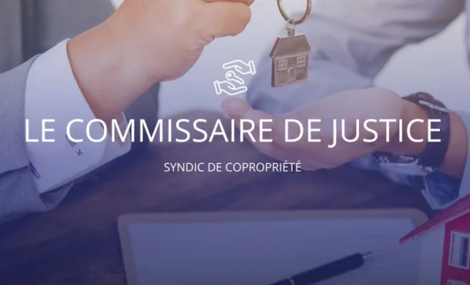Le commissaire de justice et syndic de copropriété à Amiens, Amiens, Edouard Macquet - Commissaire de Justice associé